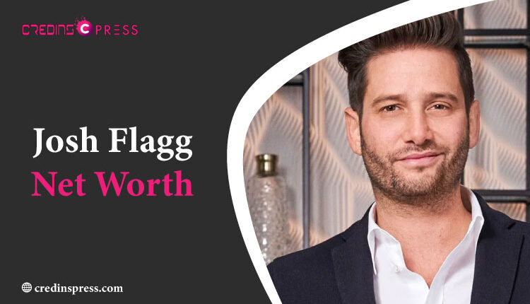 Josh Flagg Net Worth